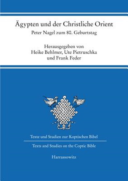 Ägypten und der Christliche Orient, Heike Behlmer ; Ute Pietruschka ; Frank Feder - Gebonden - 9783447110310