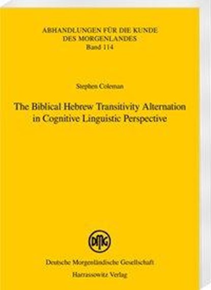 Coleman, S: Biblical Hebrew Transitivity Alternation in Cogn, Stephen M. Coleman - Paperback - 9783447111171