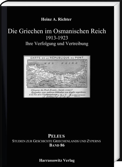Die Griechen im Osmanischen Reich 1913-1923, Heinz  A. Richter - Gebonden - 9783447111317