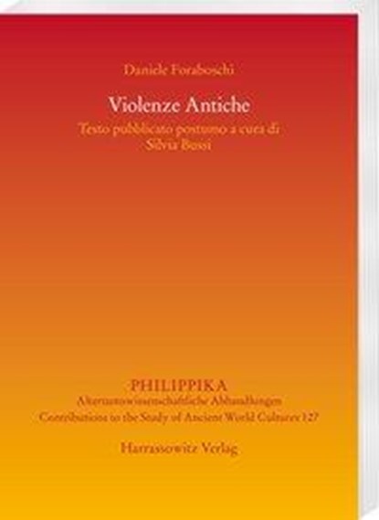 Foraboschi, D: Violenze Antiche, Daniele Foraboschi - Paperback - 9783447111454
