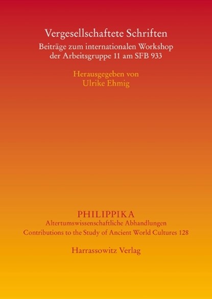 Vergesellschaftete Schriften, EHMIG,  Ulrike - Gebonden - 9783447111973