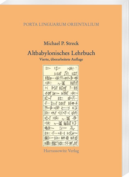 Altbabylonisches Lehrbuch, Michael P. Streck - Paperback - 9783447116947