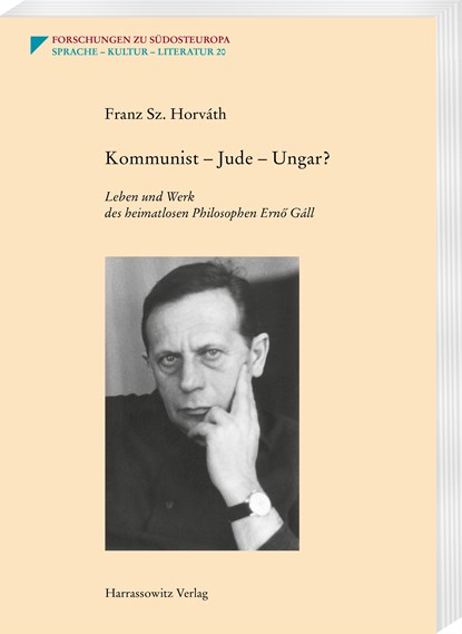 Kommunist - Jude - Ungar?, Franz Sz. Horváth - Paperback - 9783447120197