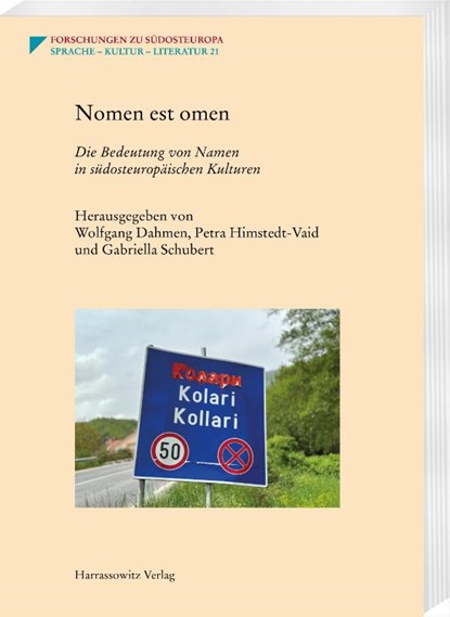 Nomen est omen, Wolfgang Dahmen ; Petra Himstedt-Vaid ; Gabriella Schubert - Paperback - 9783447120623