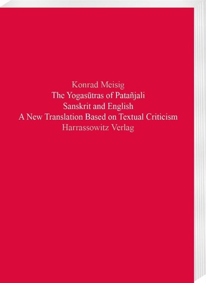 The Yogas¿tras of Patañjali, Konrad Meisig - Paperback - 9783447124386