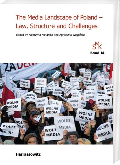 The Media Landscape of Poland - Law, Structure and Challenges, Katarzyna Konarska ; Agnieszka Weglinska - Paperback - 9783447124393