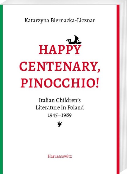 Happy Centenary, Pinocchio!, Katarzyna Biernacka-Licznar - Paperback - 9783447124621