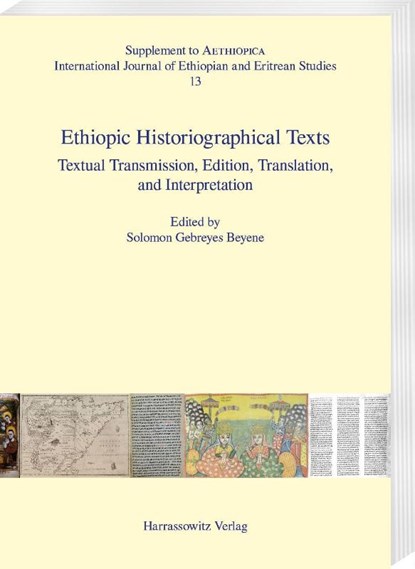 Ethiopic Historiographical Texts, Solomon Gebreyes Beyene - Paperback - 9783447124645