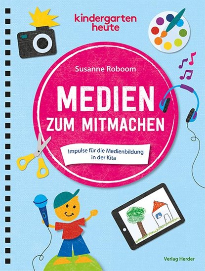 Medien zum Mitmachen, Susanne Roboom - Paperback - 9783451009105