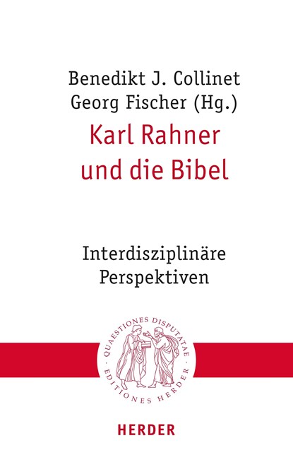 Karl Rahner und die Bibel, Georg Fischer ;  Benedikt J. Collinet - Paperback - 9783451023262