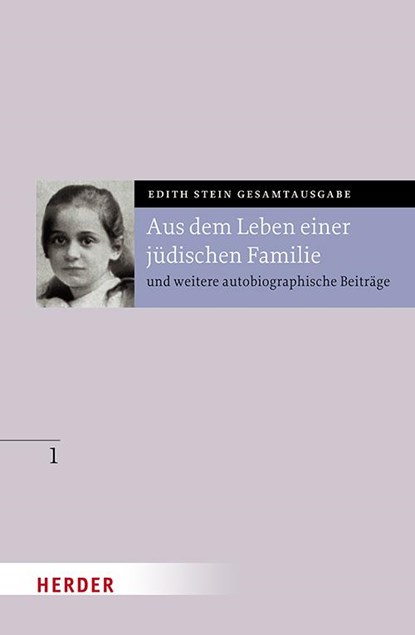 Aus dem Leben einer jüdischen Familie, Edith Stein - Gebonden - 9783451026218