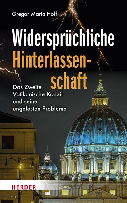 Widersprüchliche Hinterlassenschaft, Gregor Maria Hoff - Gebonden - 9783451026652