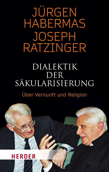 Dialektik der Säkularisierung, Jürgen Habermas ;  Joseph Ratzinger - Paperback - 9783451031199
