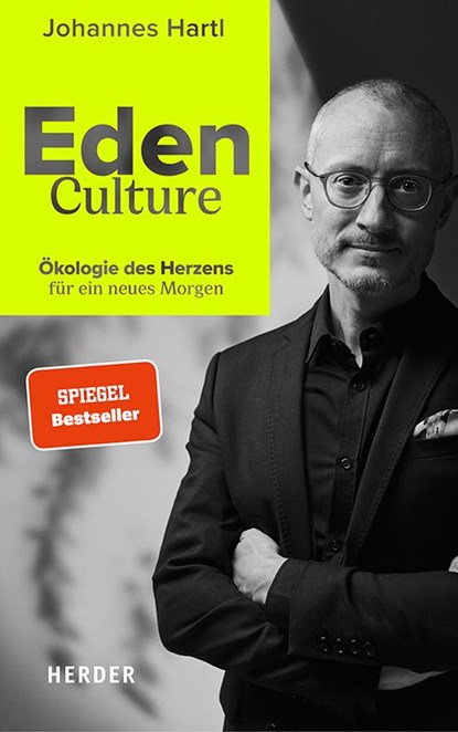 Eden Culture, Johannes Hartl - Gebonden - 9783451033087