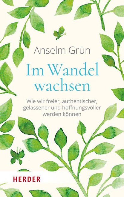 Im Wandel wachsen, Anselm Grün OSB - Paperback - 9783451035746