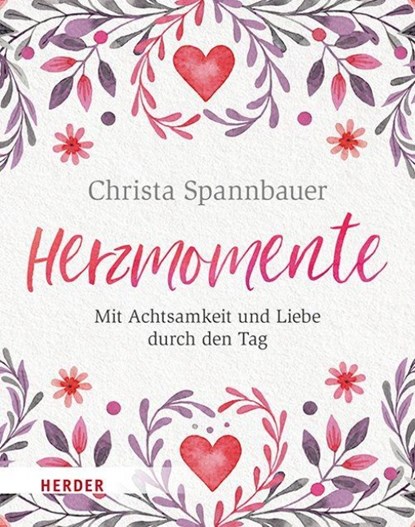 Herzmomente, Christa Spannbauer - Paperback - 9783451035982