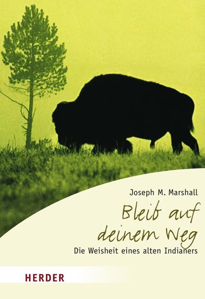 Bleib auf deinem Weg, Joseph M. Marshall - Paperback - 9783451070693