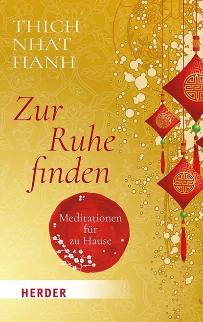 Zur Ruhe finden, Thich Nhat Hanh - Paperback - 9783451072352