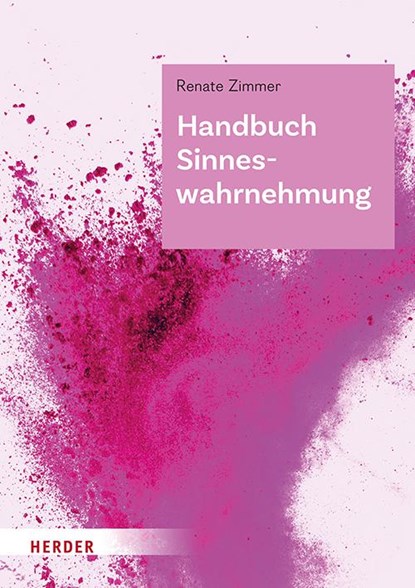 Handbuch Sinneswahrnehmung, Renate Zimmer - Gebonden - 9783451072802