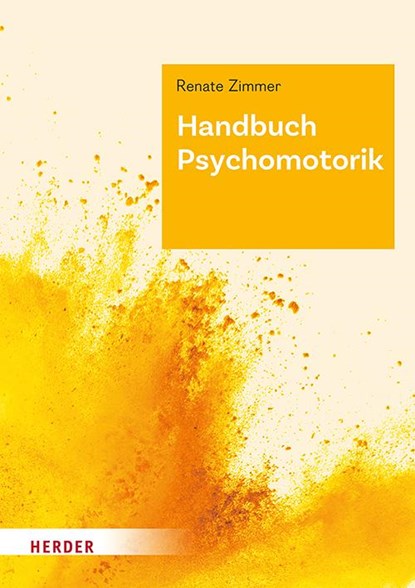 Handbuch Psychomotorik, Renate Zimmer - Gebonden - 9783451074103