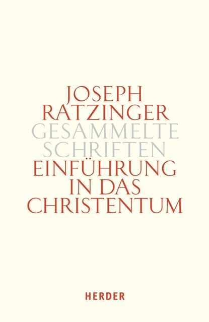 Einführung in das Christentum, Joseph (Benedikt XVI. ) Ratzinger - Gebonden - 9783451341410