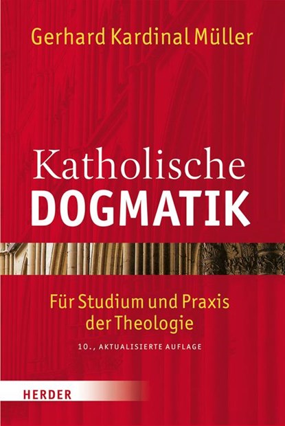Katholische Dogmatik, Gerhard Ludwig Müller - Paperback - 9783451349799