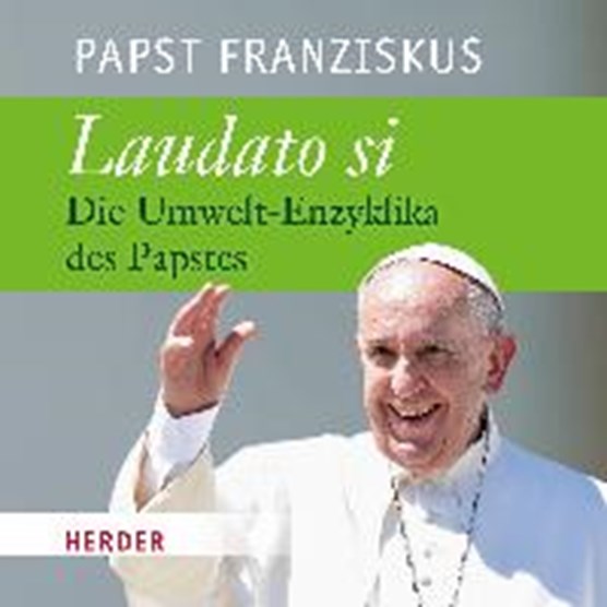 Papst Franziskus: Laudato si/CD