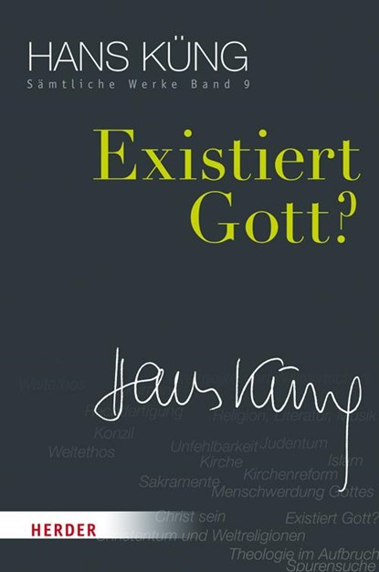 Existiert Gott?, Hans Küng - Gebonden - 9783451352096