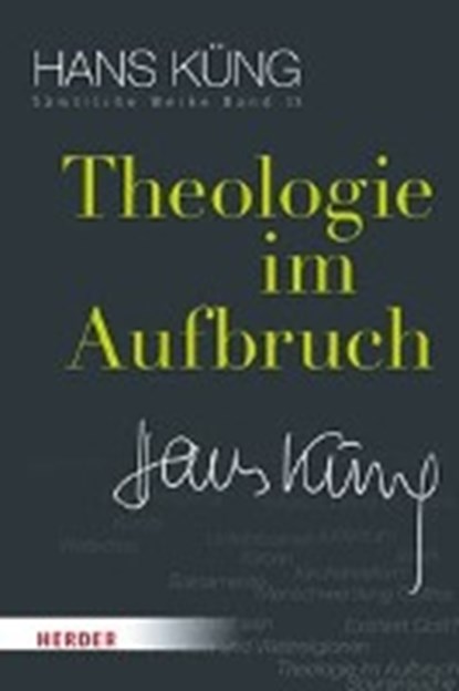 Küng, H: Theologie im Aufbruch, KÜNG,  Hans - Gebonden - 9783451352133