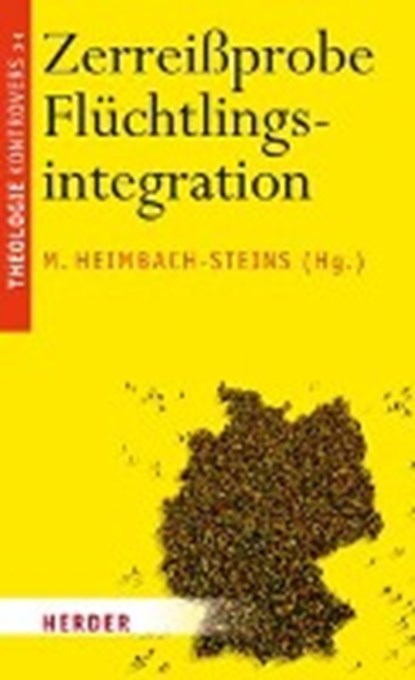 Zerreißprobe Flüchtlingsintegration, niet bekend - Paperback - 9783451376184