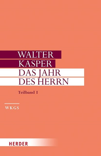 Das Jahr des Herrn, Walter Kasper - Gebonden - 9783451386183