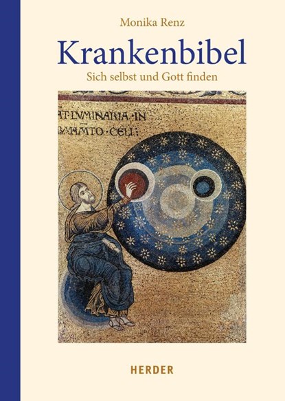 Krankenbibel, Monika Renz - Gebonden - 9783451391064