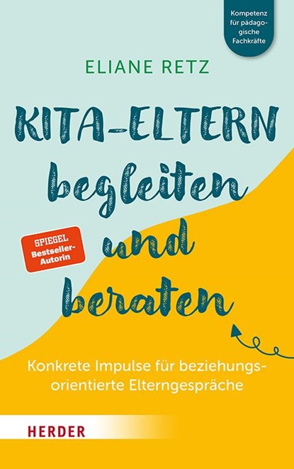 Kita-Eltern begleiten und beraten, Eliane Retz - Paperback - 9783451396014