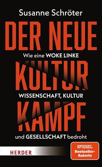 Der neue Kulturkampf, Susanne Schröter - Paperback - 9783451397103