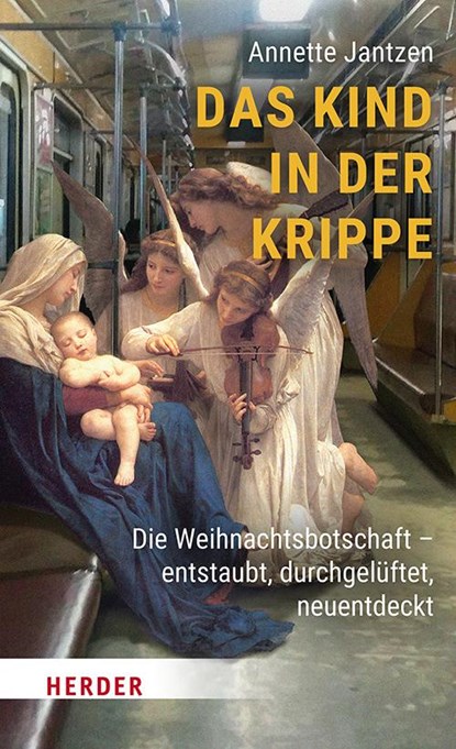 Das Kind in der Krippe, Annette Jantzen - Gebonden - 9783451398872
