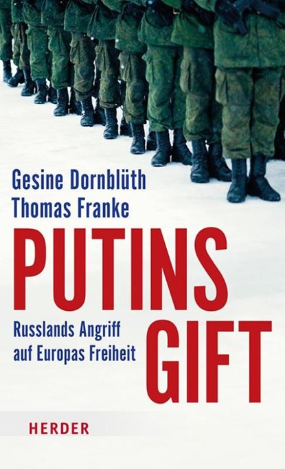 Putins Gift, Gesine Dornblüth ; Thomas Franke - Paperback - 9783451399183