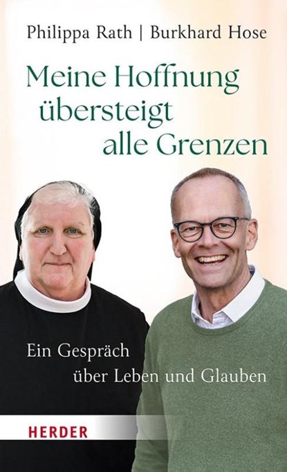 Meine Hoffnung übersteigt alle Grenzen, Philippa Rath ; Burkhard Hose - Gebonden - 9783451399534
