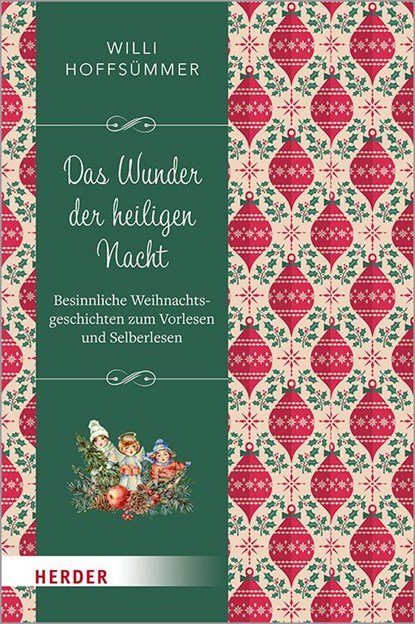Das Wunder der Heiligen Nacht, Willi Hoffsümmer - Gebonden - 9783451399558