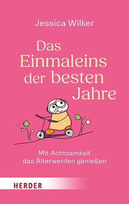 Das Einmaleins der besten Jahre, Jessica Wilker - Gebonden - 9783451601262