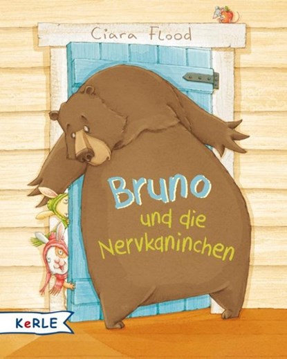 Bruno und die Nervkaninchen, Ciara Flood - Gebonden - 9783451713002