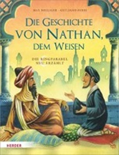 Bolliger, M: Geschichte von Nathan, dem Weisen, BOLLIGER,  Max - Gebonden - 9783451713972
