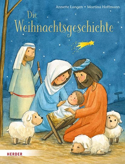 Die Weihnachtsgeschichte, Annette Langen - Gebonden - 9783451715624