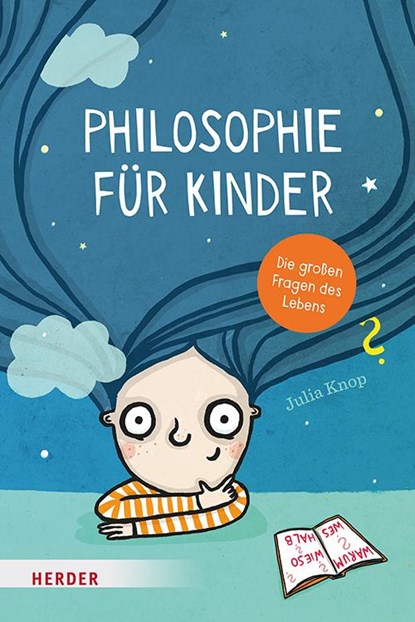 Philosophie für Kinder, Julia Knop - Gebonden - 9783451716638