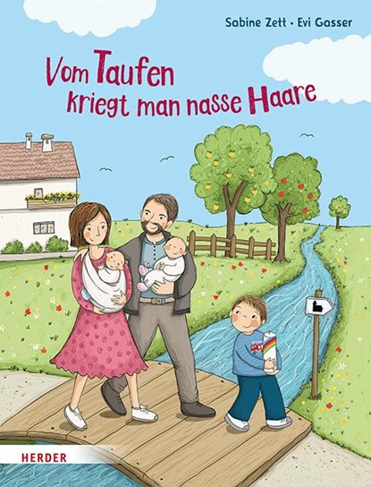 Vom Taufen kriegt man nasse Haare, Sabine Zett - Gebonden - 9783451716720