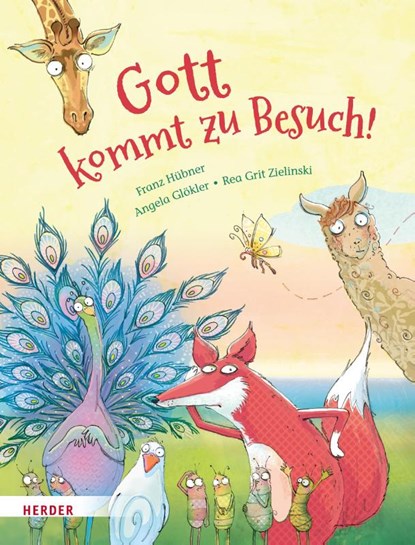 Gott kommt zu Besuch!, Franz Hübner - Gebonden - 9783451716744