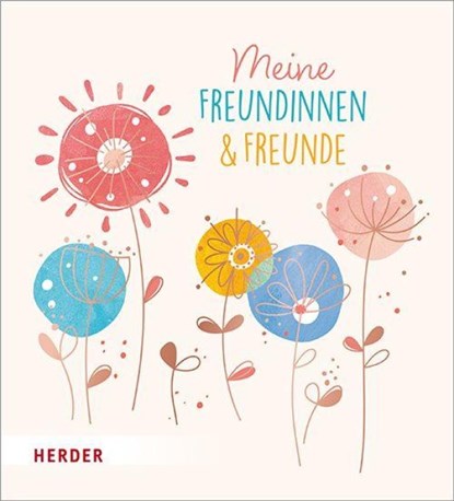 Meine Freundinnen und Freunde Floral, niet bekend - Gebonden - 9783451717758
