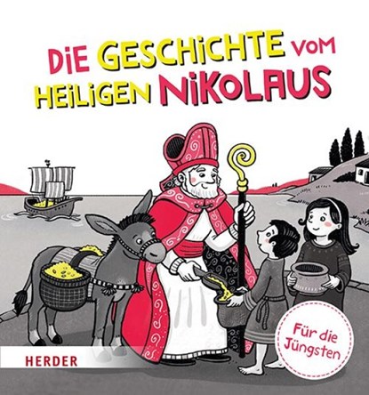 Die Geschichte vom heiligen Nikolaus Kontrastbuch (Pappbilderbuch), Julia Kottal - Gebonden - 9783451717918