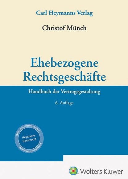 Ehebezogene Rechtsgeschäfte, Christof Münch - Gebonden - 9783452303622