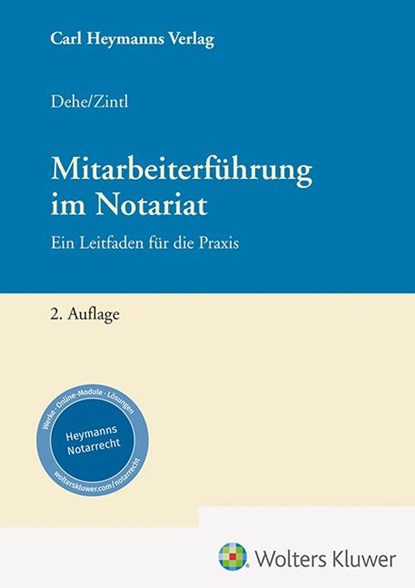 Mitarbeiterführung für Notare, Dörthe Dehe ; Josef Zintl - Paperback - 9783452304827