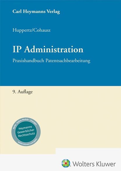 IP Administration, Helge B. Cohausz ; Monika Huppertz - Gebonden - 9783452305046
